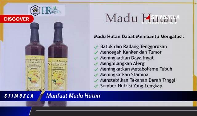 Ketahui 9 Manfaat Madu Hutan untuk Kesehatan Tubuh Anda Ketahui 9 Manfaat Madu Hutan untuk Kesehatan Tubuh Anda