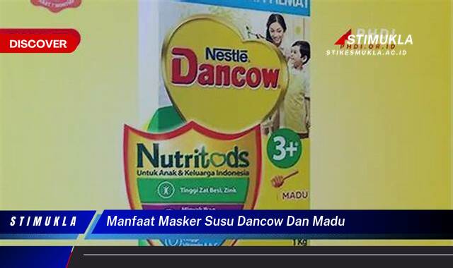 Inilah 9 Manfaat Masker Susu Dancow dan Madu untuk Kulit Cerah Berseri