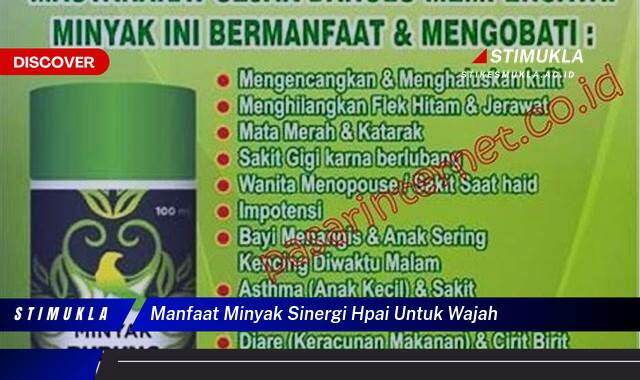 Ketahui 10 Manfaat Minyak Sinergi HPAI untuk Wajah,  Solusi Alami Kulit Sehat dan Bercahaya