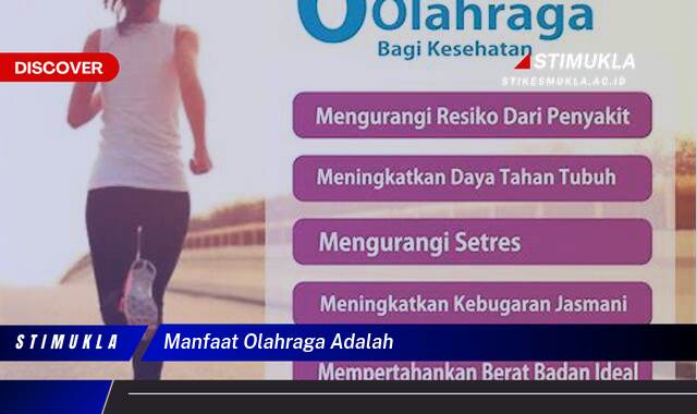 8 Manfaat manfaat olahraga adalah Temukan Rahasianya Sekarang!