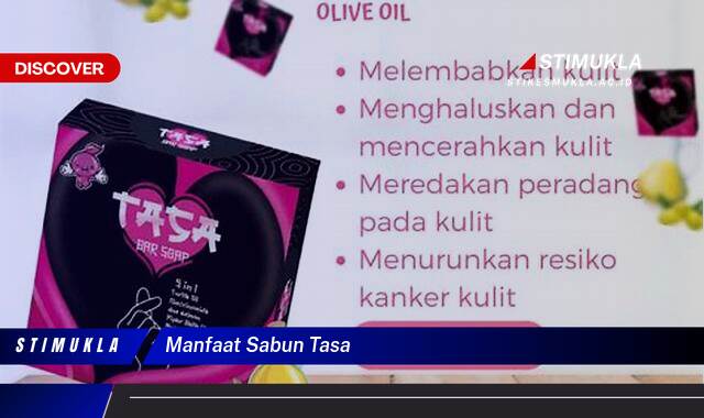 Ketahui 9 Manfaat Sabun Tasa untuk Kulit Sehat dan Bersih Ketahui 9 Manfaat Sabun Tasa untuk Kulit Sehat dan Bersih
