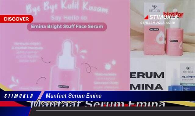 Ketahui 8 Manfaat Serum Emina untuk Kulit Berminyak, Kering, dan Kombinasi Ketahui 8 Manfaat Serum Emina untuk Kulit Berminyak, Kering, dan Kombinasi