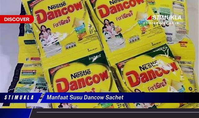 Inilah 8 Manfaat Susu Dancow Sachet untuk Tumbuh Kembang Si Kecil