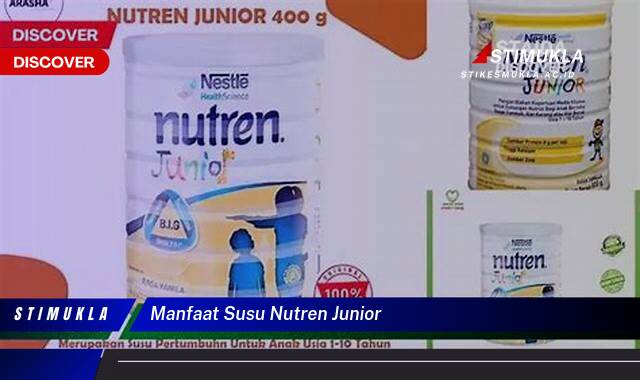 Inilah 9 Manfaat Susu Nutren Junior untuk Tumbuh Kembang Optimal