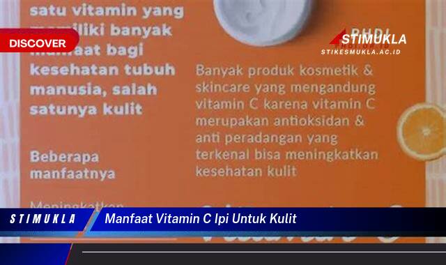 Ketahui 8 Manfaat Vitamin C IPI untuk Kulit Cerah, Sehat, dan Glowing Ketahui 8 Manfaat Vitamin C IPI untuk Kulit Cerah, Sehat, dan Glowing
