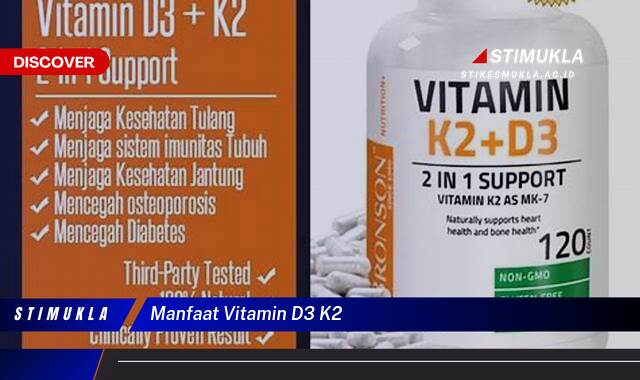Ketahui 10 Manfaat Vitamin D3 K2 untuk Kesehatan Tulang, Jantung, dan Imunitas Ketahui 10 Manfaat Vitamin D3 K2 untuk Kesehatan Tulang, Jantung, dan Imunitas