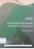 Jurnal Sains dan Teknologi Farmasi Indonesia= Indonesian Journal of Pharmaceutical Science and Technology Volume VII No 1 Januari 2018